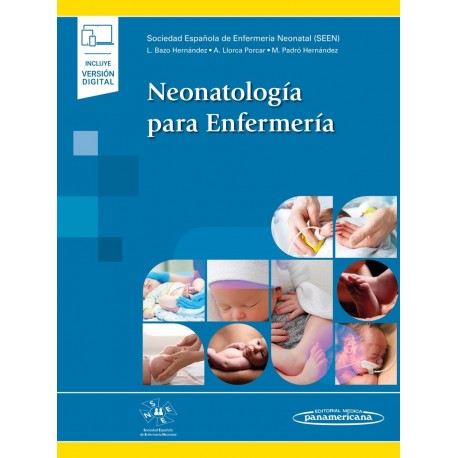 NEONATOLOGIA PARA ENFERMERIA (INCLUYE VERSION DIGITAL MI EUREKA)