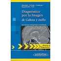 DIAGNOSTICO POR LA IMAGEN DE CABEZA Y CUELLO (SERIE DIRECTO AL DIAGNOSTICO EN RADIOLOGIA)