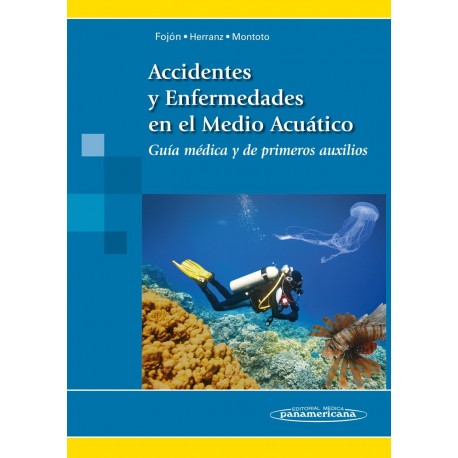 ACCIDENTES Y ENFERMEDADES EN EL MEDIO ACUATICO
