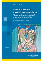 ATLAS DE BOLSILLO DE CORTES ANATOMICOS TOMOGRAFIA COMPUTARIZADA Y RESONANCIA MAGNETICA (VOL.2): TORAX, CORAZON, ABDOMEN Y PELVIS