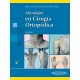 ABORDAJES EN CIRUGIA ORTOPEDICA