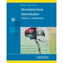 MOVIMIENTOS ANORMALES. CLINICA Y TERAPEUTICA