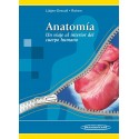 ANATOMIA. UN VIAJE AL INTERIOR DEL CUERPO HUMANO