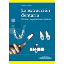 LA EXTRACCION DENTARIA. TECNICAS Y APLICACIONES TECNICAS