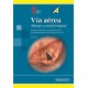 VIA AEREA. MANEJO Y CONTROL INTEGRAL