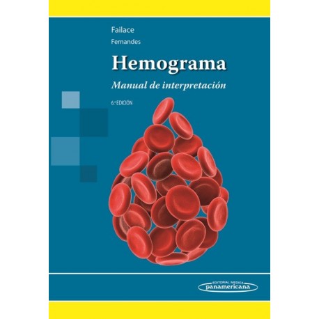 HEMOGRAMA. MANUAL DE INTERPRETACION