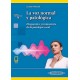 LA VOZ NORMAL Y PATOLOGICA. DIAGNOSTICO Y TRATAMIENTO DE LA PATOLOGIA VOCAL (INCLUYE VERSION DIGITAL)