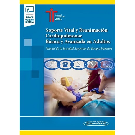 SOPORTE VITAL Y REANIMACION CARDIOPULMONAR BASICA Y AVANZADA EN ADULTOS