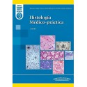 HISTOLOGIA MEDICO-PRACTICA (INCLUYE VERSION DIGITAL MI EUREKA)