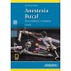 ANESTESIA BUCAL. DE LA EVICENCIA A LA PRACTICA (INCLUYE EBOOK)