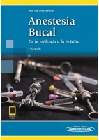 ANESTESIA BUCAL. DE LA EVICENCIA A LA PRACTICA (INCLUYE EBOOK)