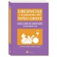 URGENCIAS Y TRATAMIENTO DEL NIÑO GRAVE. CASOS CLINICOS COMENTADOS (VOLUMEN XII)