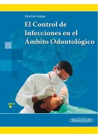 EL CONTROL DE LAS INFECCIONES EN EL AMBITO ODONTOLOGICO