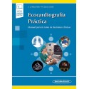 ECOCARDIOGRAFIA PRACTICA. MANUAL PARA LA TOMA DE DECISIONES CLINICAS (INCLUYE VERSION DIGITAL)