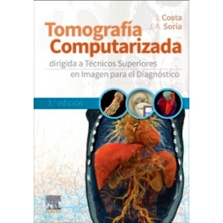 TOMOGRAFIA COMPUTARIZADA DIRIGIDA A TECNICOS SUPERIORES EN IMAGEN PARA EL DIAGNOSTICO