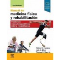 MANUAL DE MEDICINA FISICA Y REHABILITACION