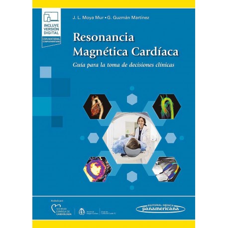 RESONANCIA MAGNETICA CARDIACA. GUIA PARA LA TOMA DE DEDICIONES CLINICAS (INCLUYE VERSION DIGITAL)