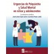 URGENCIAS DE PSIQUIATRIA Y SALUD MENTAL EN NIÑOS Y ADOLESCENTES