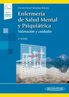 ENFERMERIA DE SALUD MENTAL Y PSIQUIATRICA. VALORACION Y CUIDADOS (INCLUYE VERSION DIGITAL)