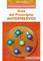 PSICOFARMACOLOGIA ESENCIAL DE STAHL. GUIA DEL PRESCRIPTOR. ANTIDEPRESIVOS