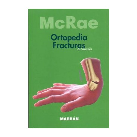 ORTOPEDIA Y FRACTURAS (DE BOLSILLO 10)