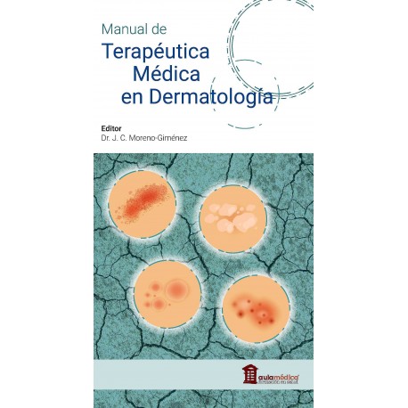 MANUAL DE TERAPEUTICA MEDICA EN DERMATOLOGIA