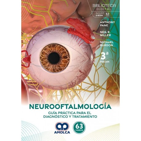 NEUROOFTALMOLOGIA. GUIA PRACTICA PARA EL DIAGNOSTICO Y TRATAMIENTO