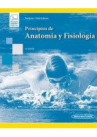 PRINCIPIOS DE ANATOMIA Y FISIOLOGIA (INCLUYE VERSION DIGITAL)