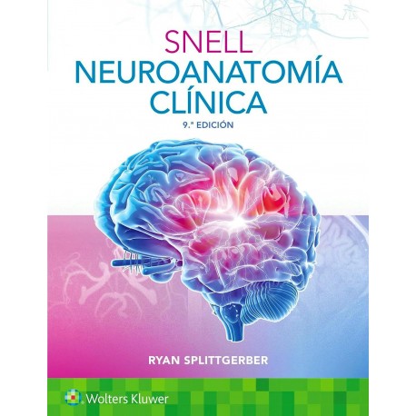 SNELL NEUROANATOMIA CLINICA (INCLUYE CONTENIDO ADICIONAL EN LINEA)