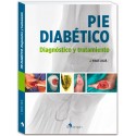PIE DIABETICO. DIAGNOSTICO Y TRATAMIENTO