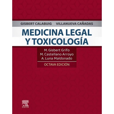GISBERT CALABUIG MEDICINA LEGAL Y TOXICOLOGIA