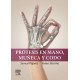 PROTESIS EN MANO, MUÑECA Y CODO.