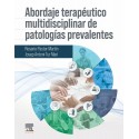 ABORDAJE TERAPEUTICO MULTIDISCIPLINAR DE PATOLOGIAS PREVALENTES
