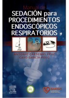 MANUAL DE SEDACION PARA PROCEDIMIENTOS ENDOSCOPICOS RESPIRATORIOS