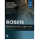 ROSEN. MEDICINA DE URGENCIAS. CONCEPTOS Y PRACTICA CLINICA 2 VOL. (INCLUYE VERSION DIGITAL EN INGLES)