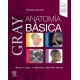 GRAY ANATOMIA BASICA (INCLUYE VERSION DIGITAL EN INGLES)