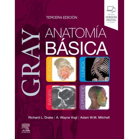 GRAY ANATOMIA BASICA (INCLUYE VERSION DIGITAL EN INGLES)