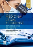 MANUAL DE MEDICINA LEGAL Y FORENSE PARA ESTUDIANTES DE MEDICINA