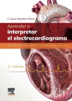 APRENDER A INTERPRETAR EL ELECTROCARDIOGRAMA. MANUAL PARA ESTUDIANTES DE CIENCIAS DE LA SALUD