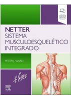 NETTER SISTEMA MUSCULOESQUELETICO INTEGRADO (INCLUYE VERSION DIGITAL EN INGLES)
