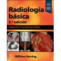 RADIOLOGIA BASICA. ASPECTOS FUNDAMENTALES (INCLUYE VERSION DIGITAL EN INGLES)