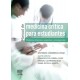 MANUAL DE MEDICINA CRITICA PARA ESTUDIANTES. MEDICINA INTENSIVA, URGENCIAS Y EMERGENCIAS