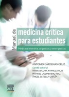 MANUAL DE MEDICINA CRITICA PARA ESTUDIANTES. MEDICINA INTENSIVA, URGENCIAS Y EMERGENCIAS