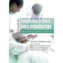 MANUAL DE MEDICINA CRITICA PARA ESTUDIANTES. MEDICINA INTENSIVA, URGENCIAS Y EMERGENCIAS