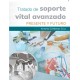 TRATADO DE SOPORTE VITAL AVANZADO. PRESENTE Y FUTURO.