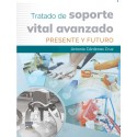 TRATADO DE SOPORTE VITAL AVANZADO. PRESENTE Y FUTURO.