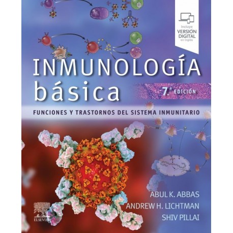 INMUNOLOGIA BASICA. FUNCIONES Y TRASTORNOS DEL SISTEMA INMUNITARIO (INCLUYE VERSION DIGITAL EN INGLES)