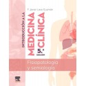 INTRODUCCION A LA MEDICINA CLINICA. FISIOPATOLOGIA Y SEMIOLOGIA