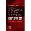 BONTRAGER. MANUAL DE POSICIONES Y TECNICAS RADIOLOGICAS