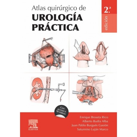 ATLAS QUIRURGICO DE UROLOGIA PRACTICA (CON ACCESO A 90 VIDEOS)